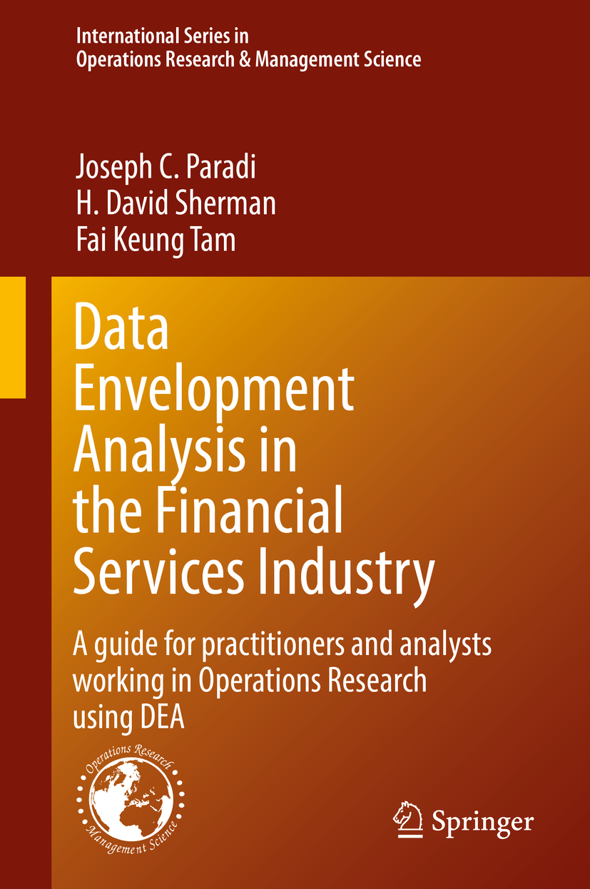 Paradi, Joseph C. - Data Envelopment Analysis in the Financial Services Industry, ebook