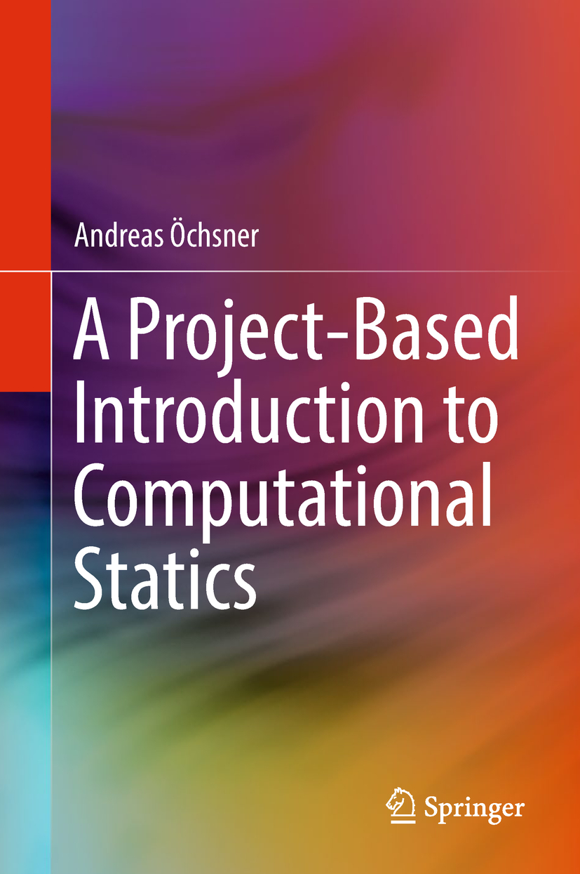 Öchsner, Andreas - A Project-Based Introduction to Computational Statics, e-kirja