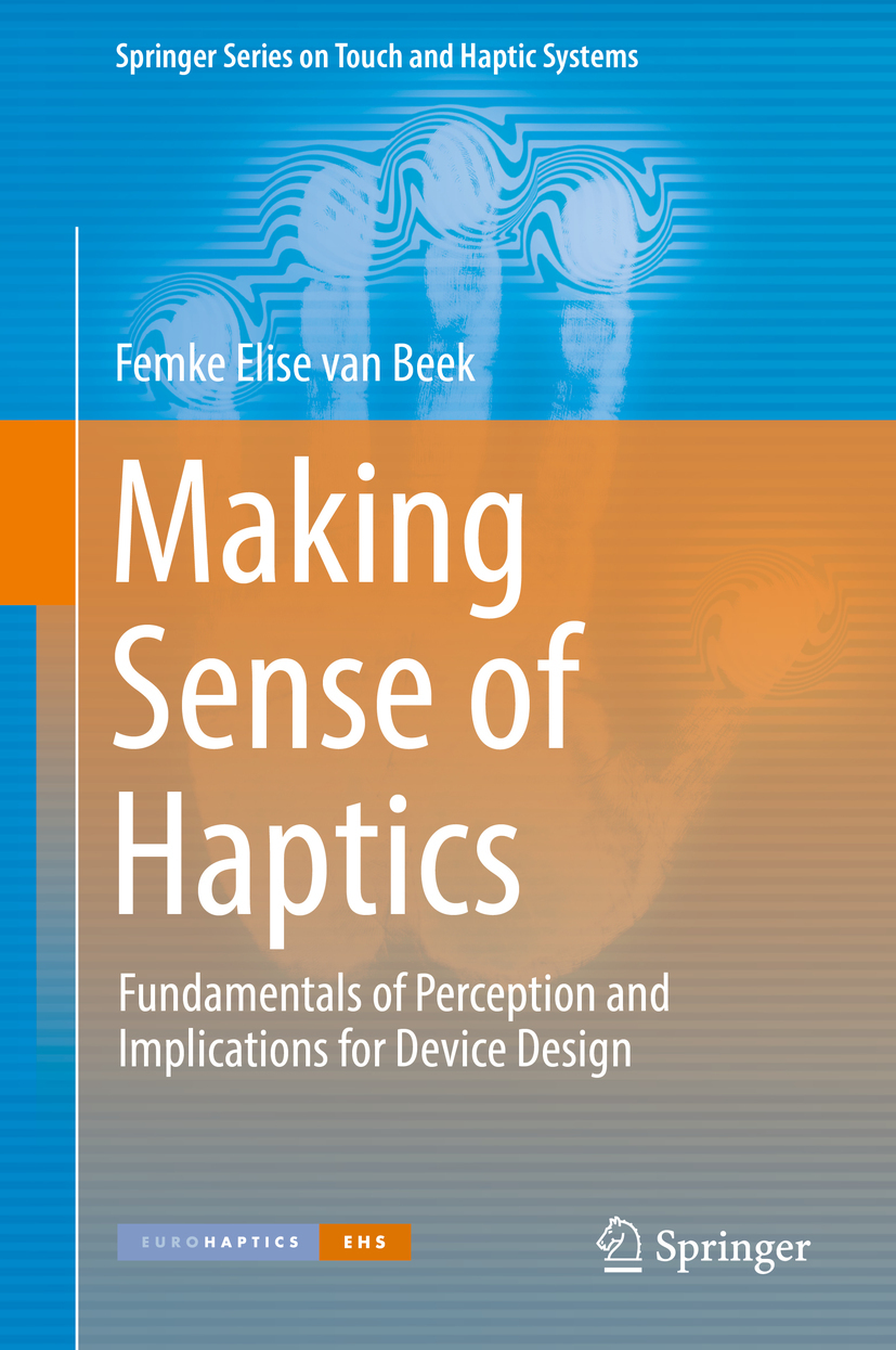 Beek, Femke Elise van - Making Sense of Haptics, ebook
