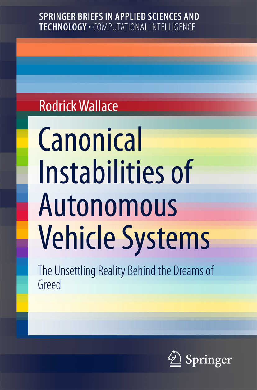 Wallace, Rodrick - Canonical Instabilities of Autonomous Vehicle Systems, e-kirja