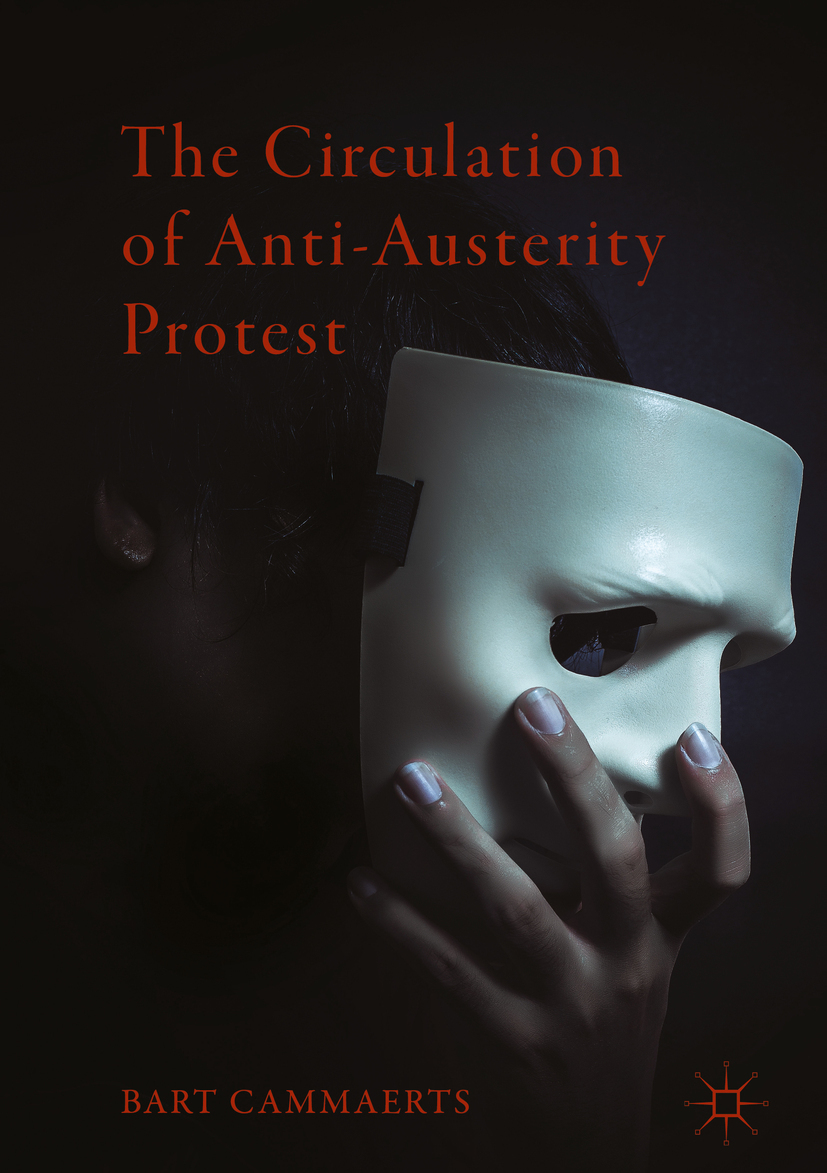 Cammaerts, Bart - The Circulation of Anti-Austerity Protest, ebook