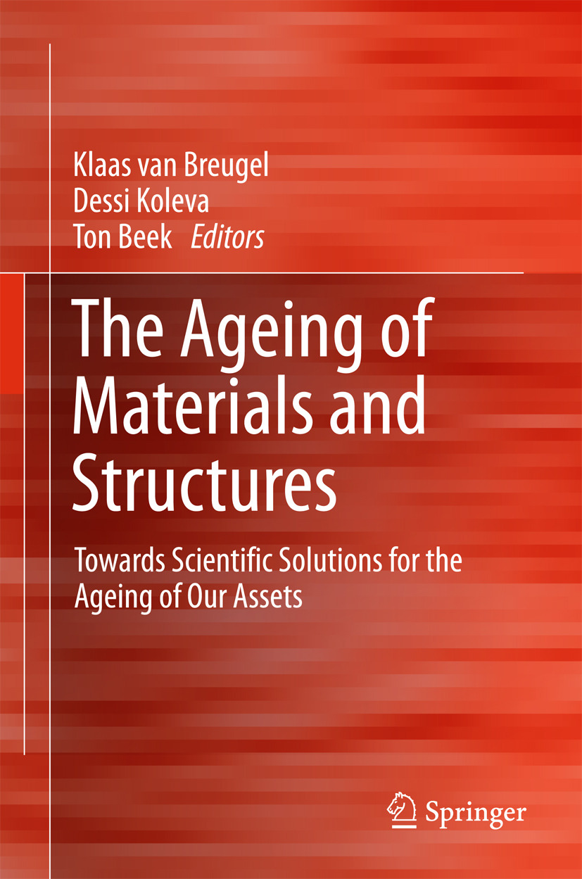 Beek, Ton van - The Ageing of Materials and Structures, e-kirja