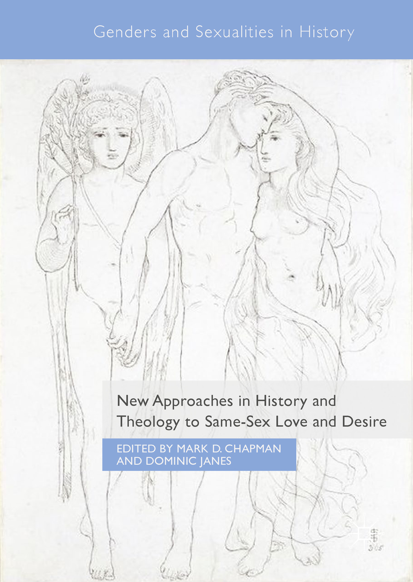 Chapman, Mark D. - New Approaches in History and Theology to Same-Sex Love and Desire, ebook