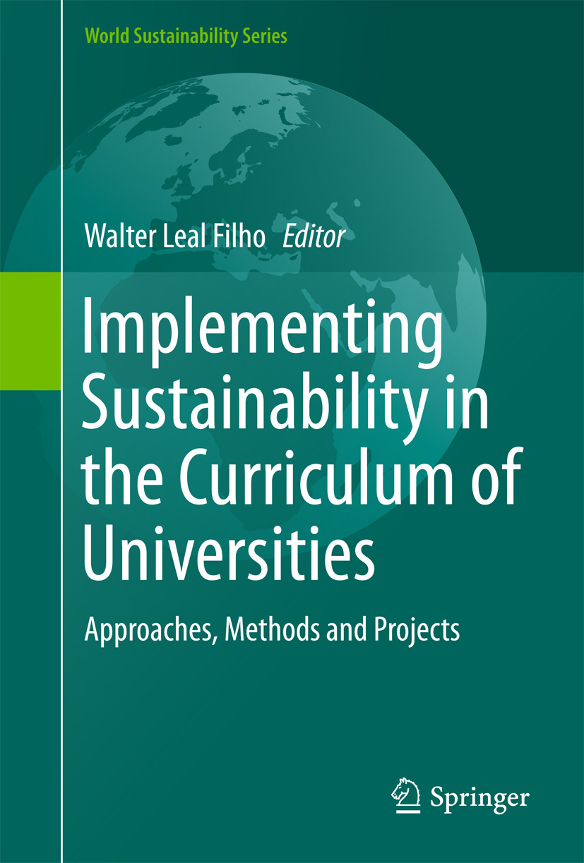 Filho, Walter Leal - Implementing Sustainability in the Curriculum of Universities, e-kirja