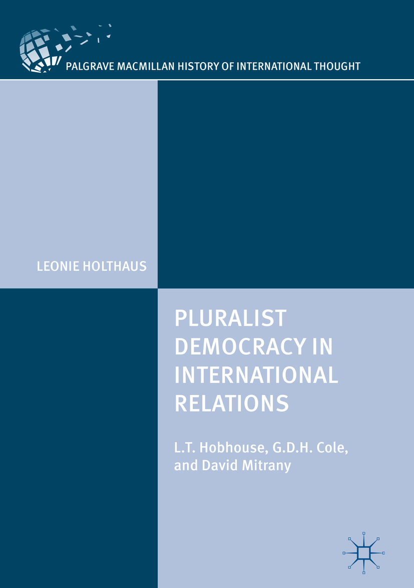 Holthaus, Leonie - Pluralist Democracy in International Relations, e-bok