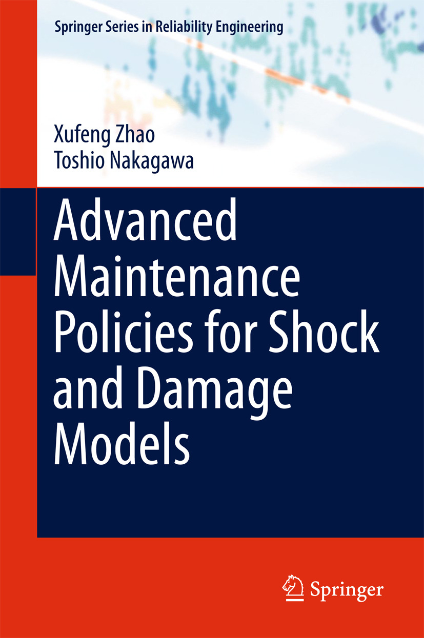 Nakagawa, Toshio - Advanced Maintenance Policies for Shock and Damage Models, ebook