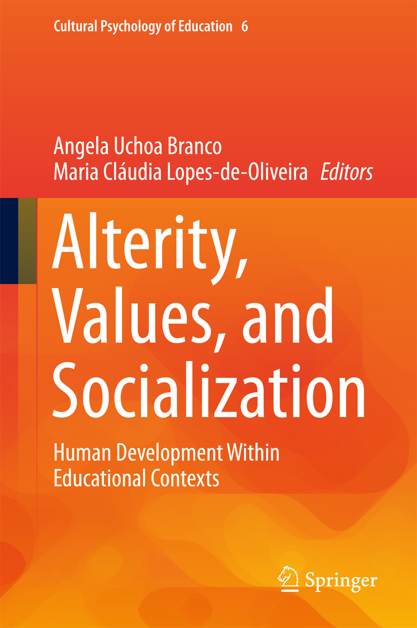 Branco, Angela Uchoa - Alterity, Values, and Socialization, ebook