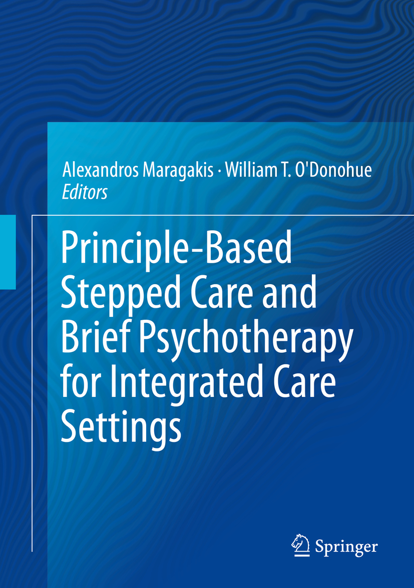 Maragakis, Alexandros - Principle-Based Stepped Care and Brief Psychotherapy for Integrated Care Settings, e-kirja