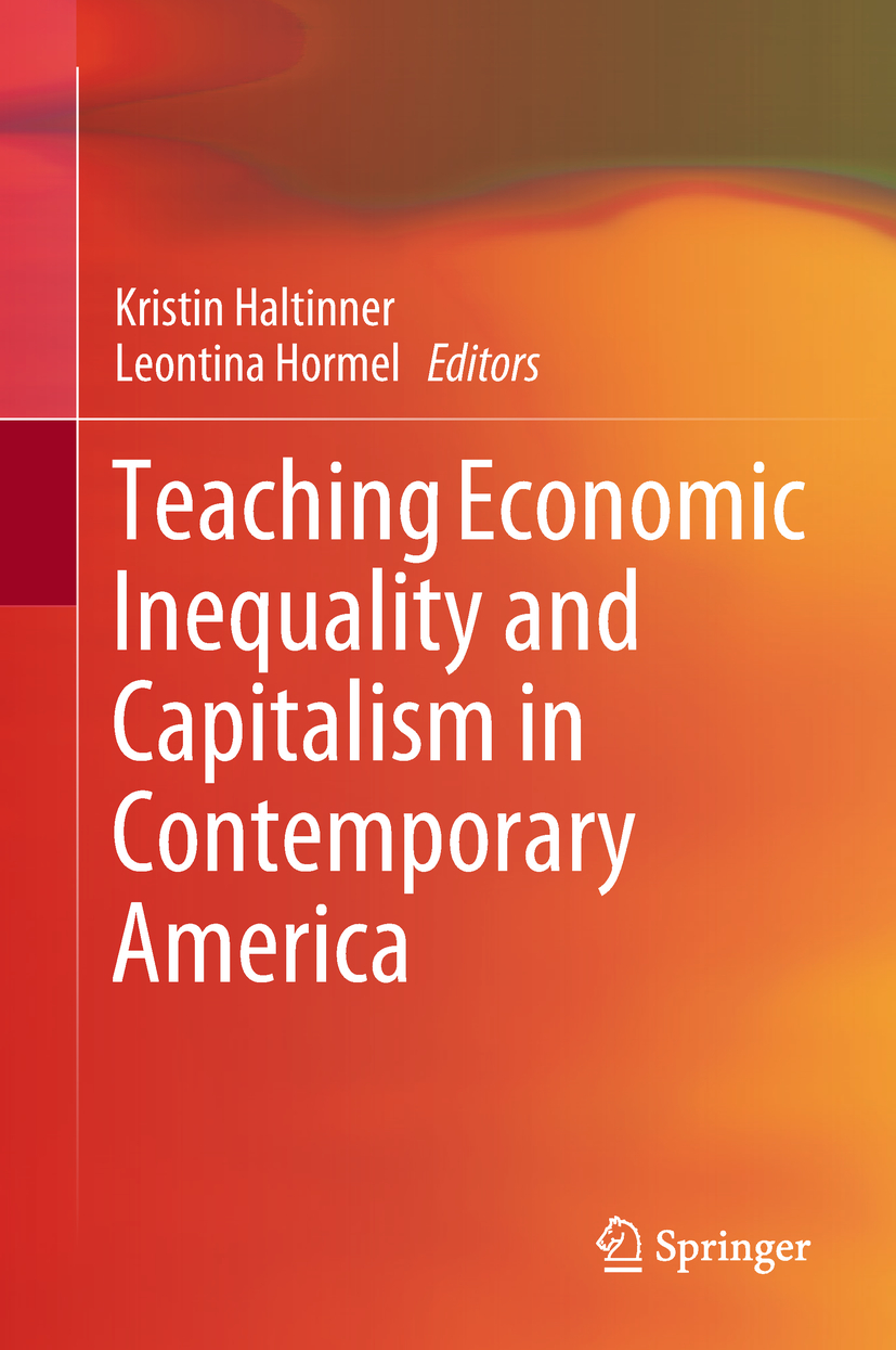 Haltinner, Kristin - Teaching Economic Inequality and Capitalism in Contemporary America, e-kirja