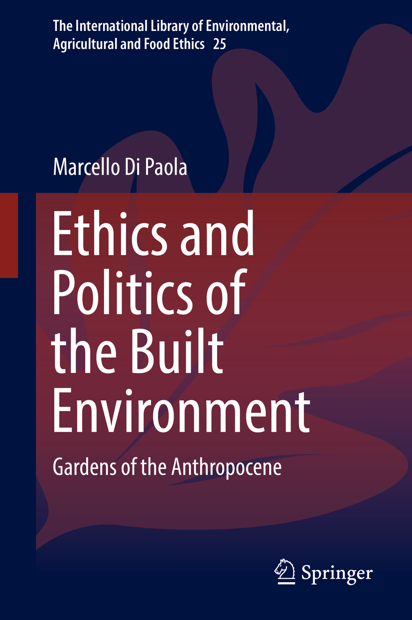 Paola, Marcello Di - Ethics and Politics of the Built Environment, e-kirja