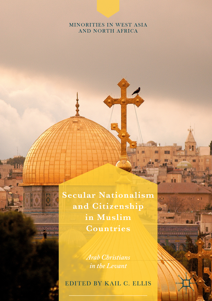 Ellis, Kail C. - Secular Nationalism and Citizenship in Muslim Countries, e-bok