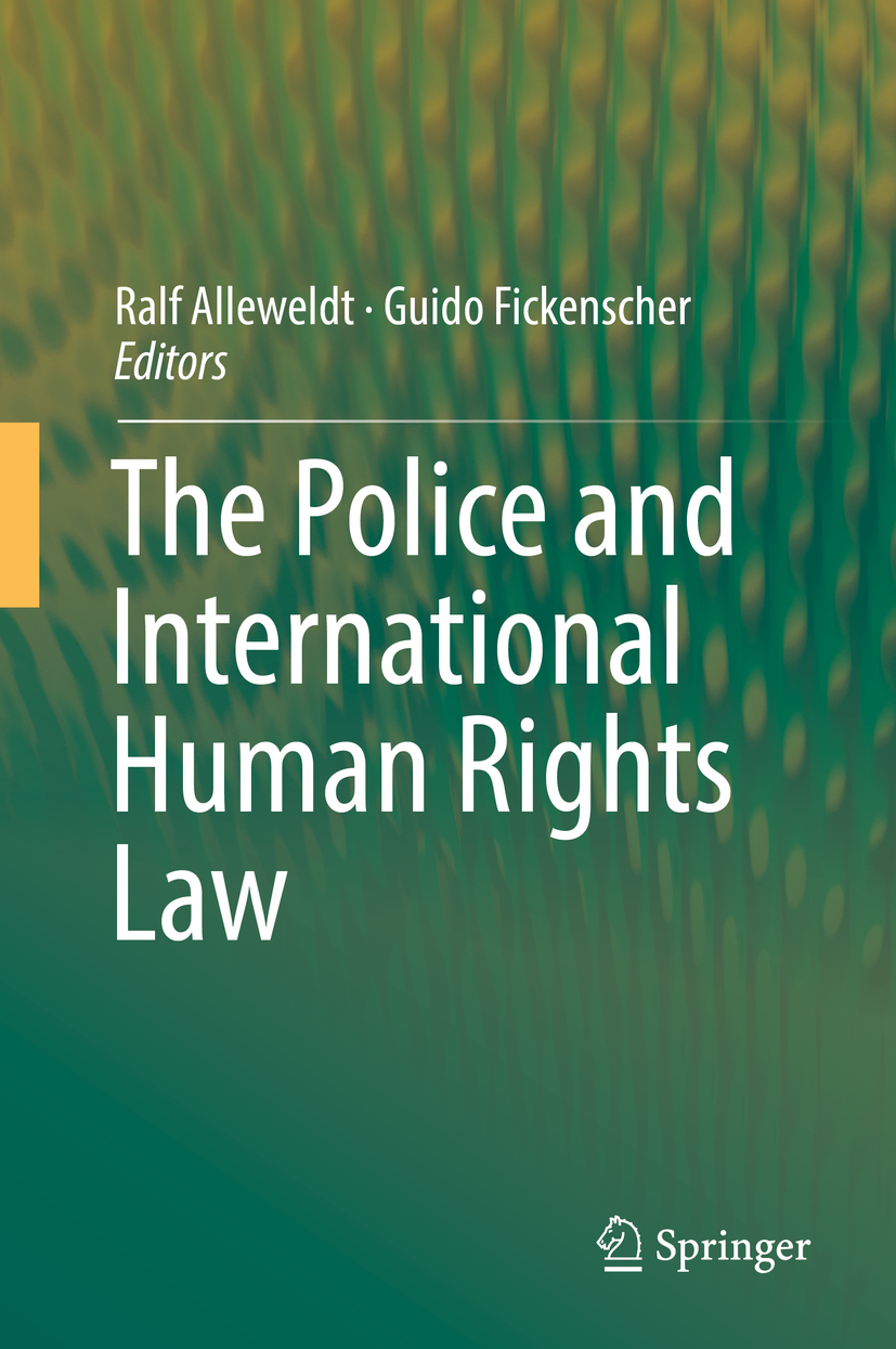 Alleweldt, Ralf - The Police and International Human Rights Law, ebook