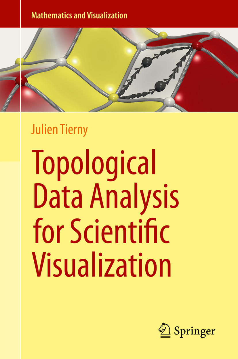 Tierny, Julien - Topological Data Analysis for Scientific Visualization, e-bok