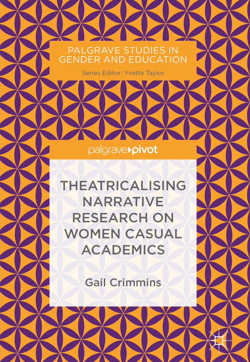 Crimmins, Gail - Theatricalising Narrative Research on Women Casual Academics, e-bok