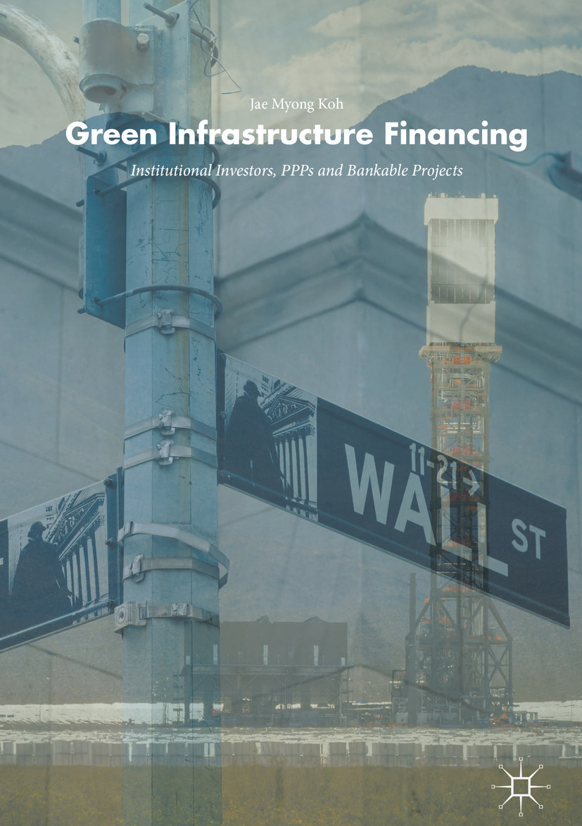 Koh, Jae Myong - Green Infrastructure Financing, ebook