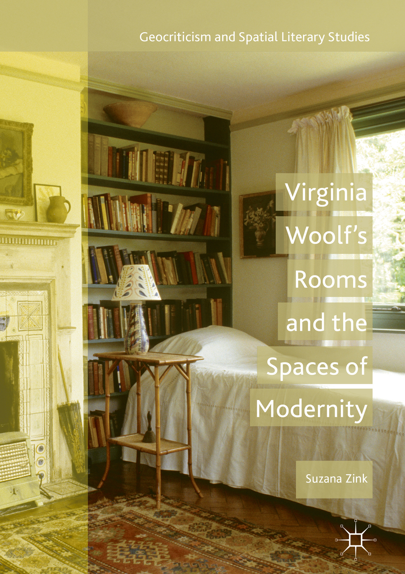 Zink, Suzana - Virginia Woolf's Rooms and the Spaces of Modernity, ebook