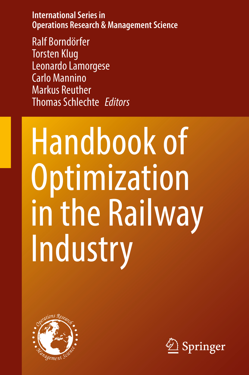 Borndörfer, Ralf - Handbook of Optimization in the Railway Industry, ebook