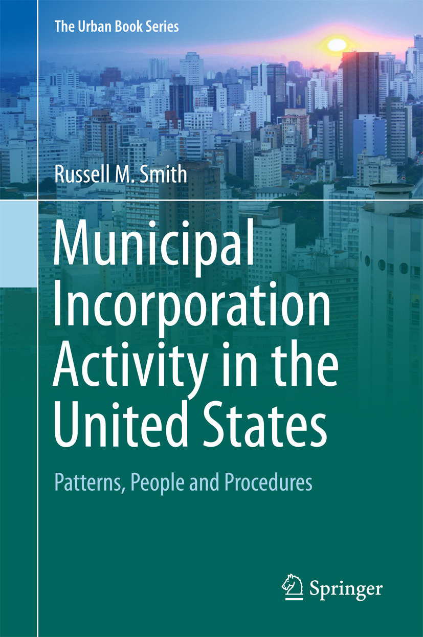 Smith, Russell M. - Municipal Incorporation Activity in the United States, ebook
