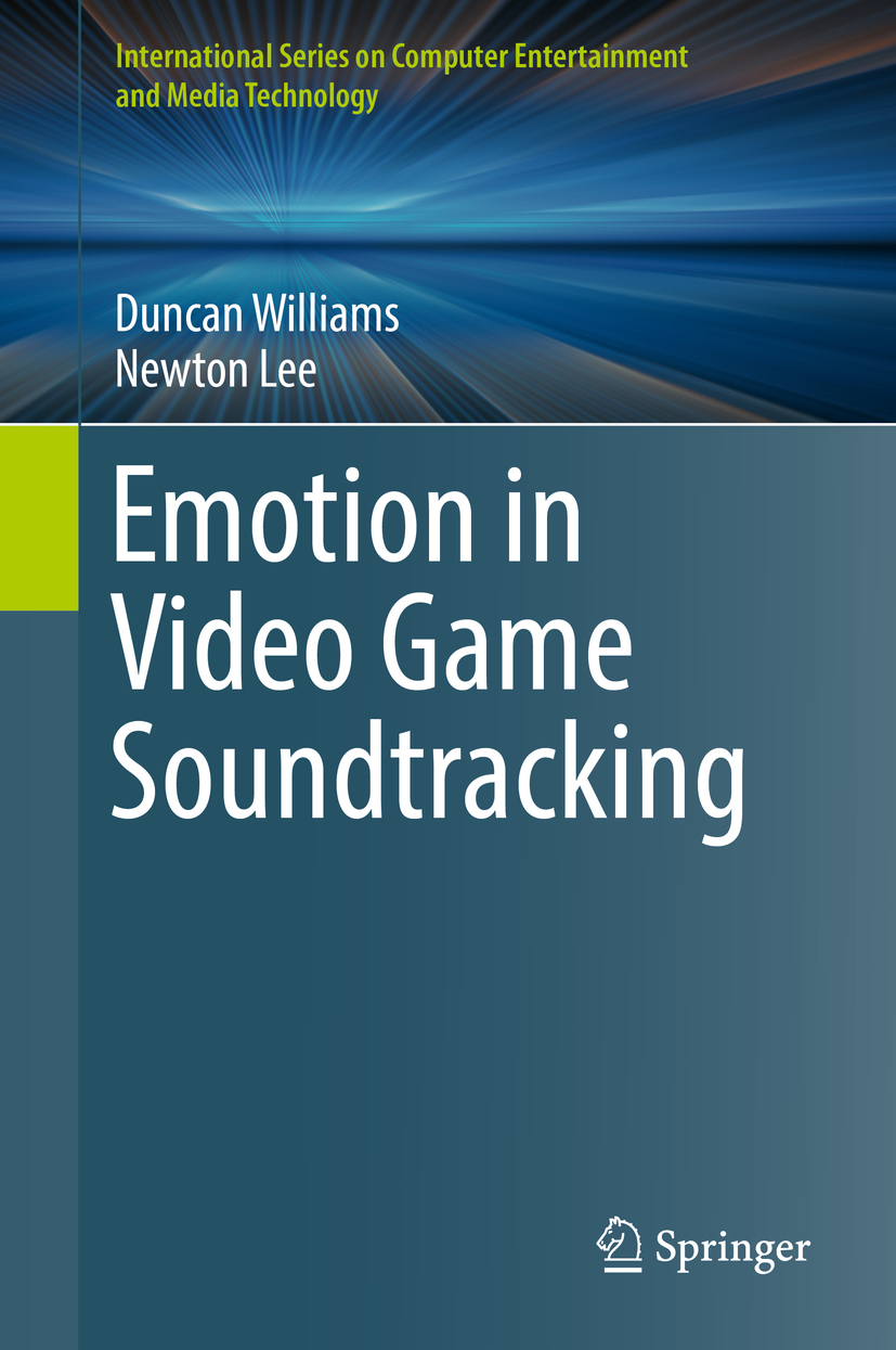 Lee, Newton - Emotion in Video Game Soundtracking, ebook