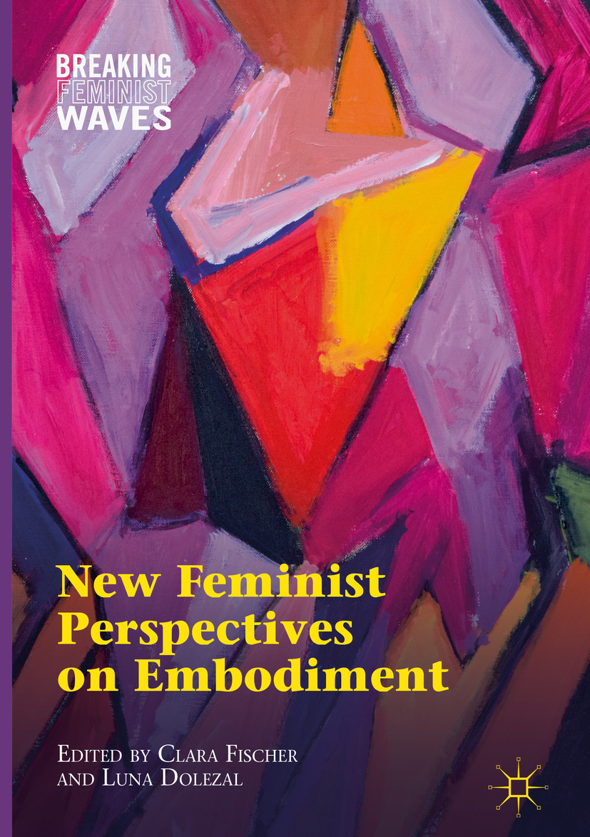 Dolezal, Luna - New Feminist Perspectives on Embodiment, ebook