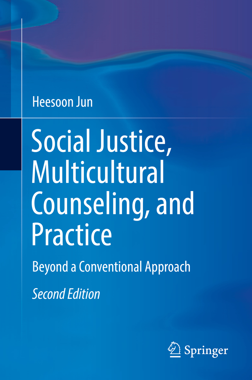 Jun, Heesoon - Social Justice, Multicultural Counseling, and Practice, e-kirja