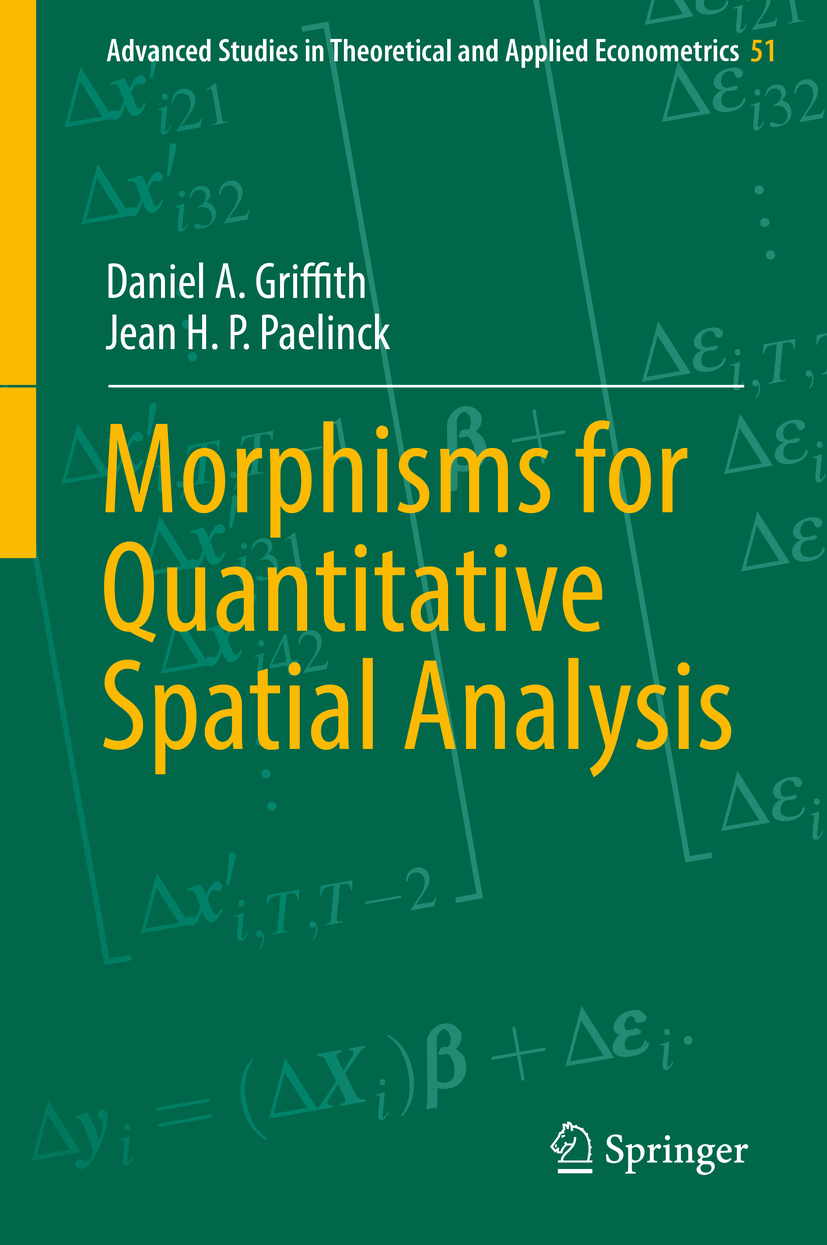 Griffith, Daniel A. - Morphisms for Quantitative Spatial Analysis, ebook