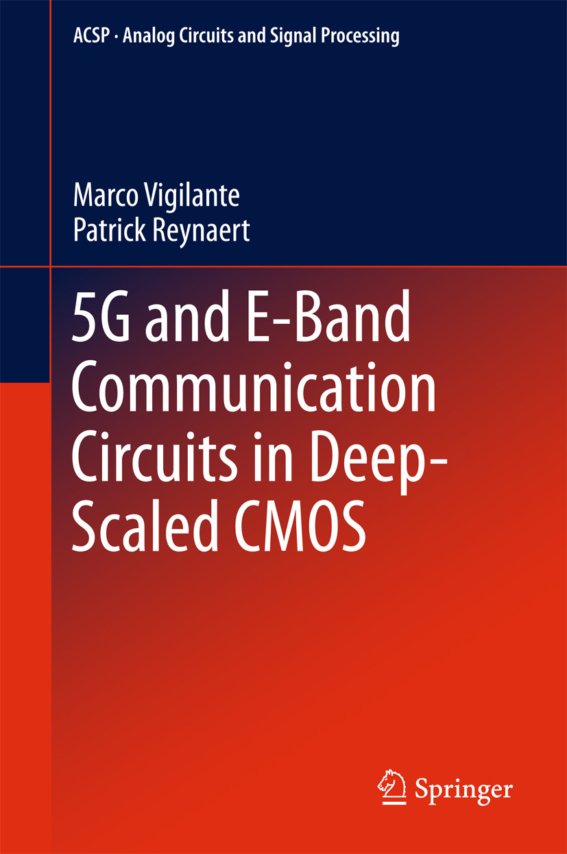 Reynaert, Patrick - 5G and E-Band Communication Circuits in Deep-Scaled CMOS, ebook