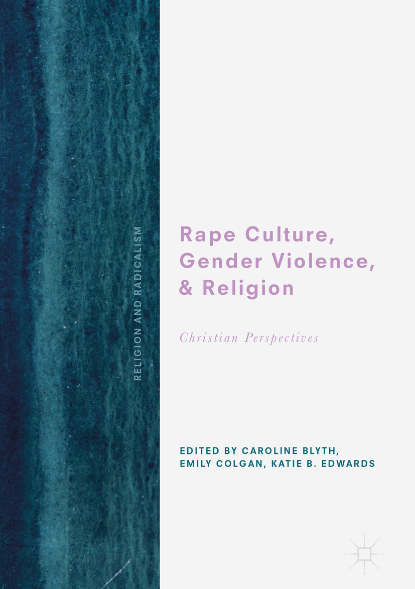 Blyth, Caroline - Rape Culture, Gender Violence, and Religion, e-kirja