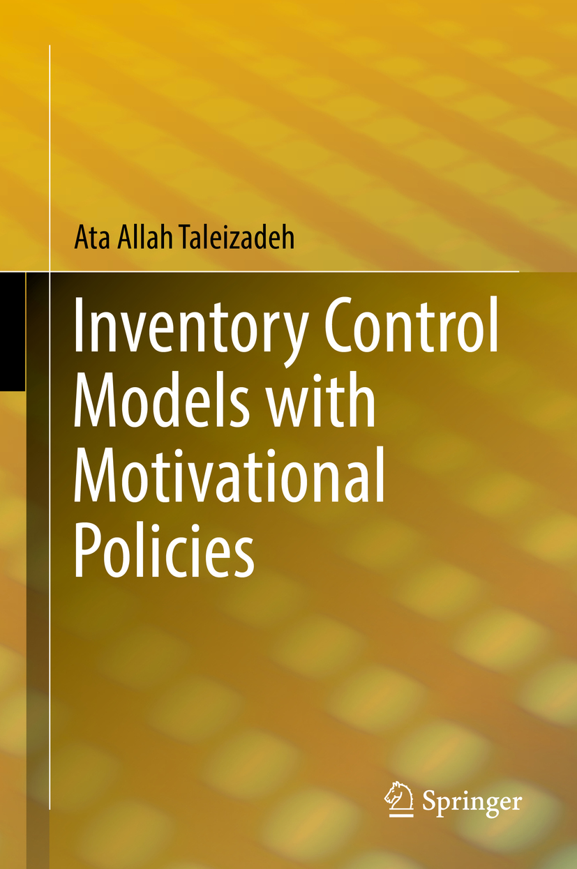 Taleizadeh, Ata Allah - Inventory Control Models with Motivational Policies, ebook