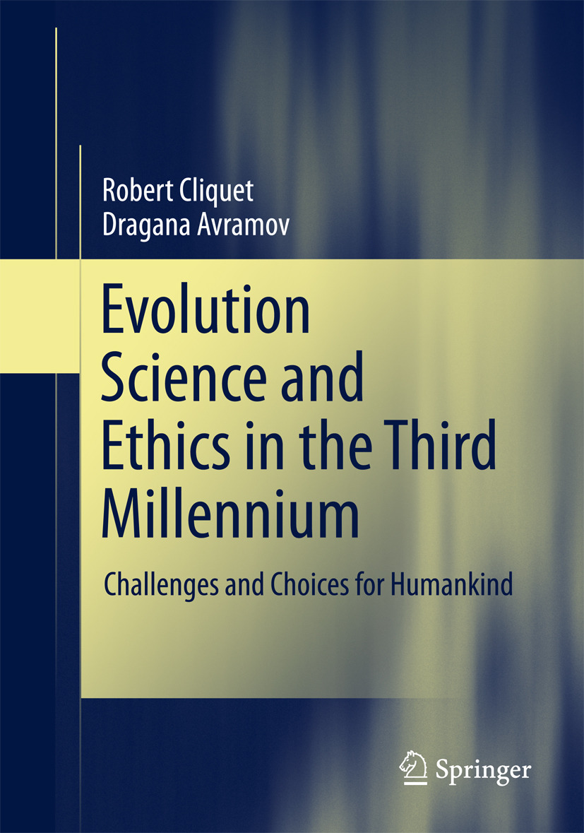 Avramov, Dragana - Evolution Science and Ethics in the Third Millennium, ebook