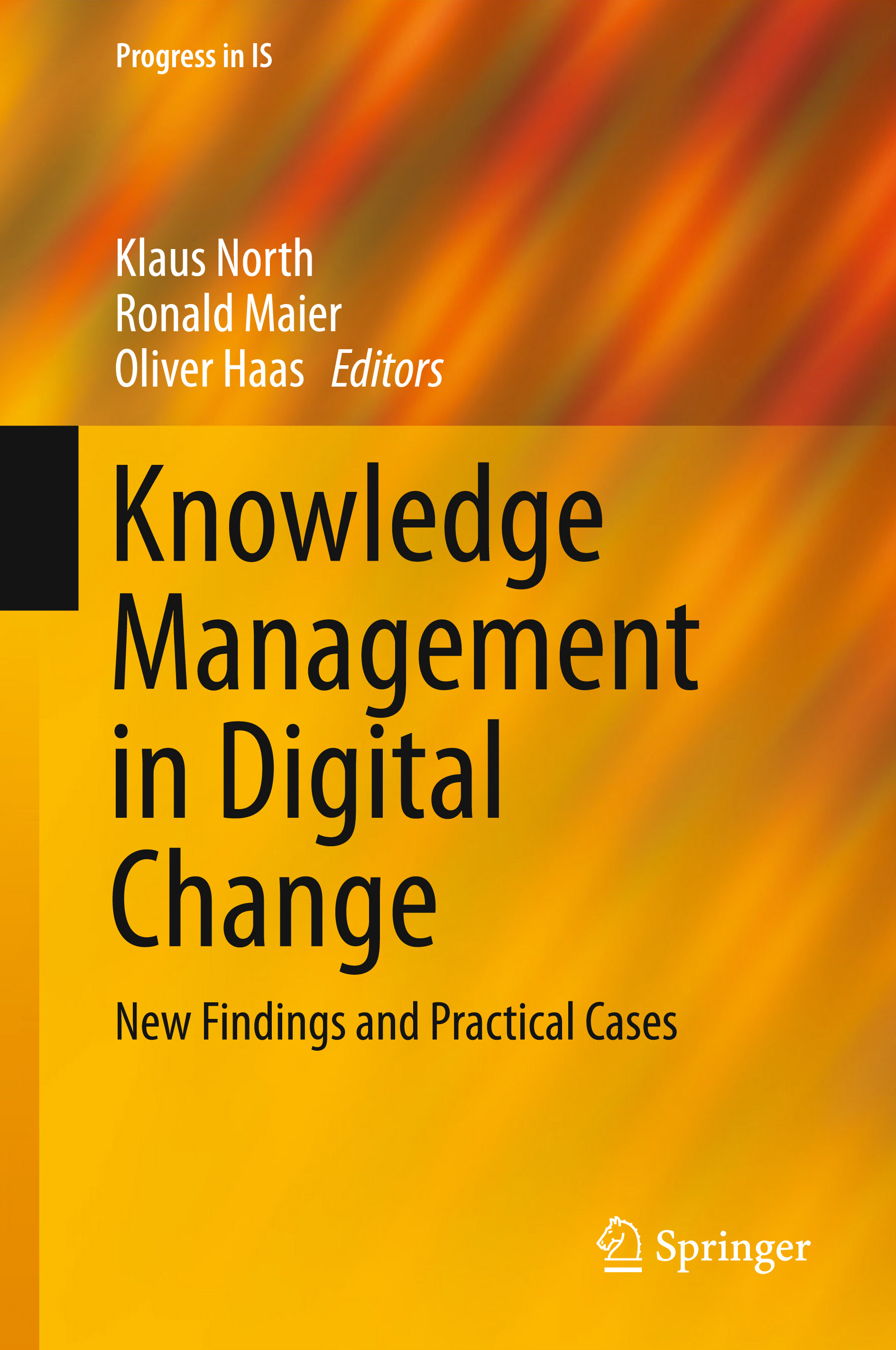 Haas, Oliver - Knowledge Management in Digital Change, e-kirja