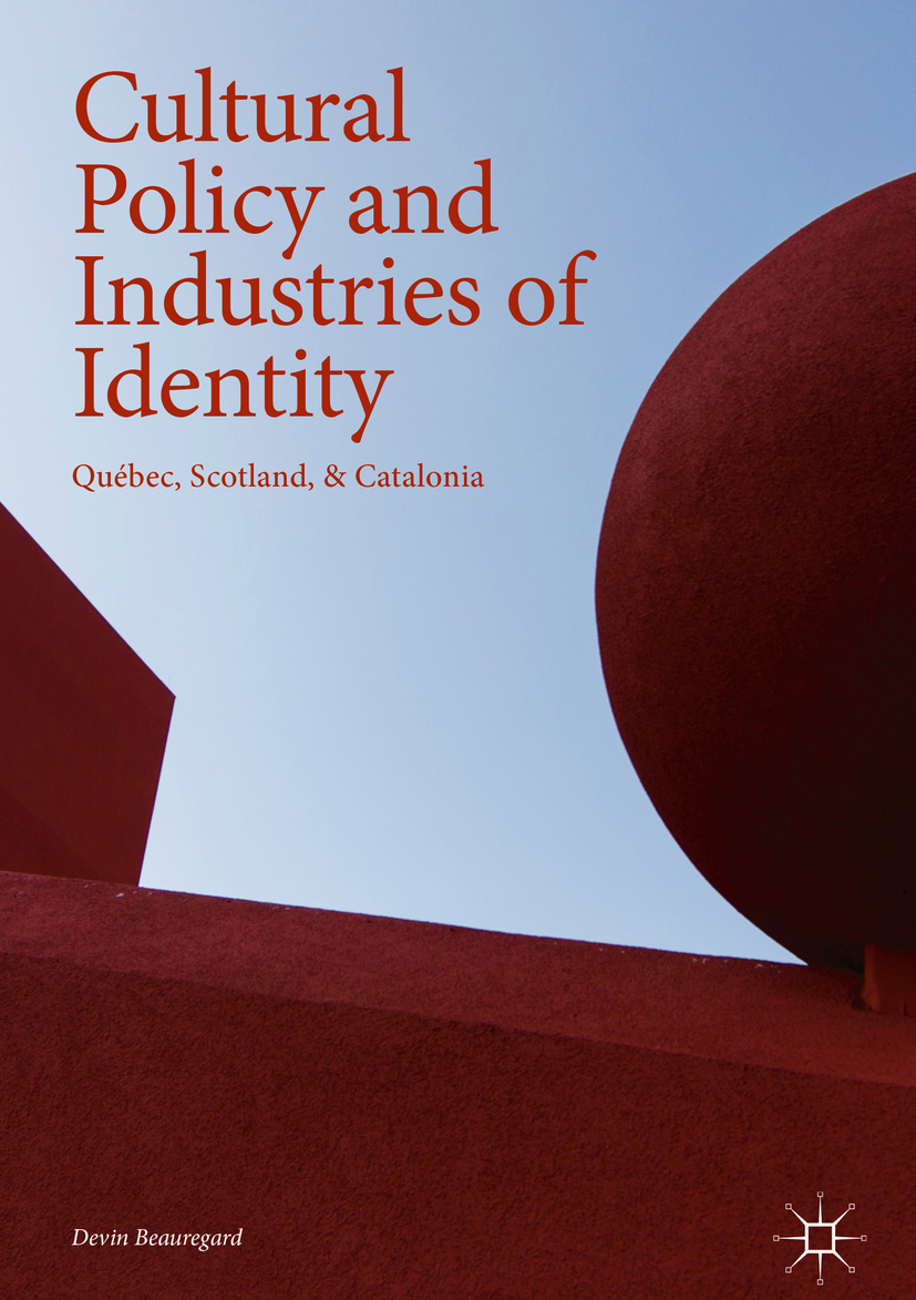 Beauregard, Devin - Cultural Policy and Industries of Identity, e-kirja