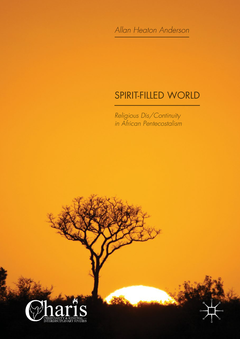 Anderson, Allan Heaton - Spirit-Filled World, ebook