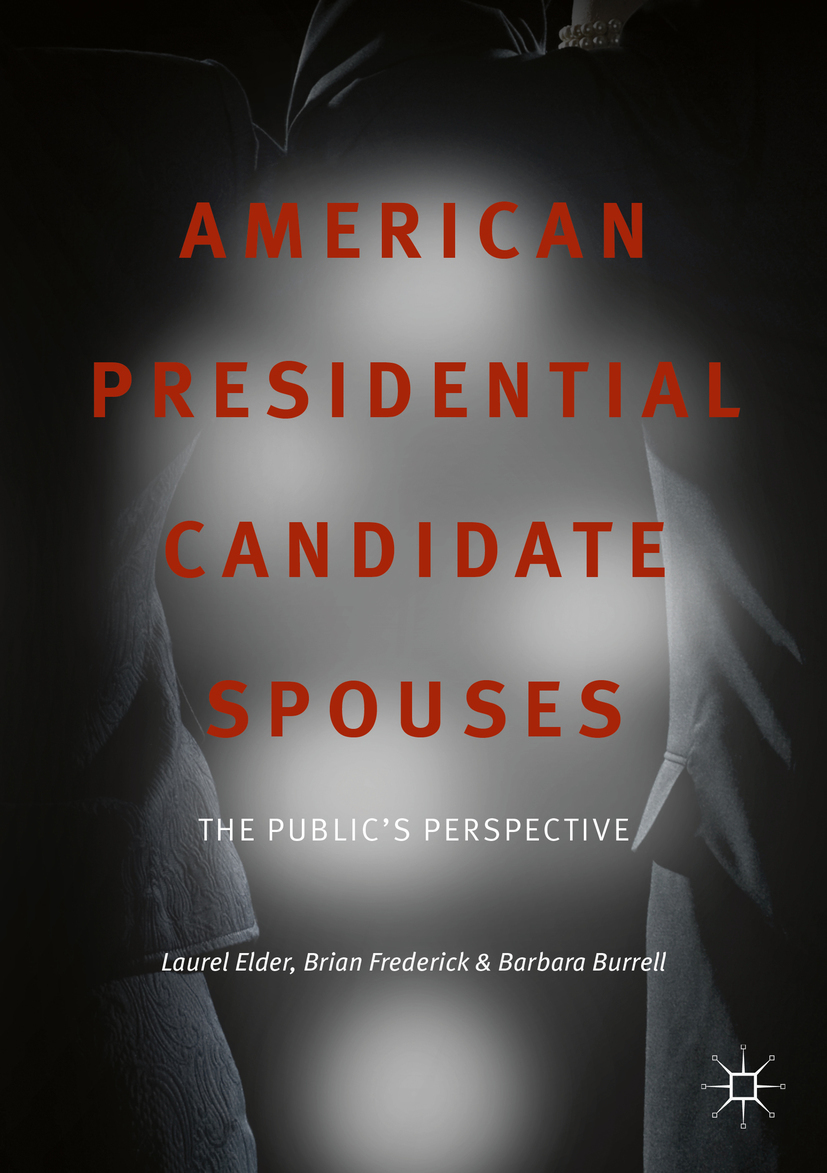 Burrell, Barbara - American Presidential Candidate Spouses, ebook