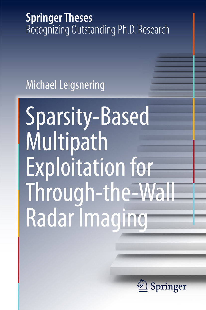Leigsnering, Michael - Sparsity-Based Multipath Exploitation for Through-the-Wall Radar Imaging, ebook