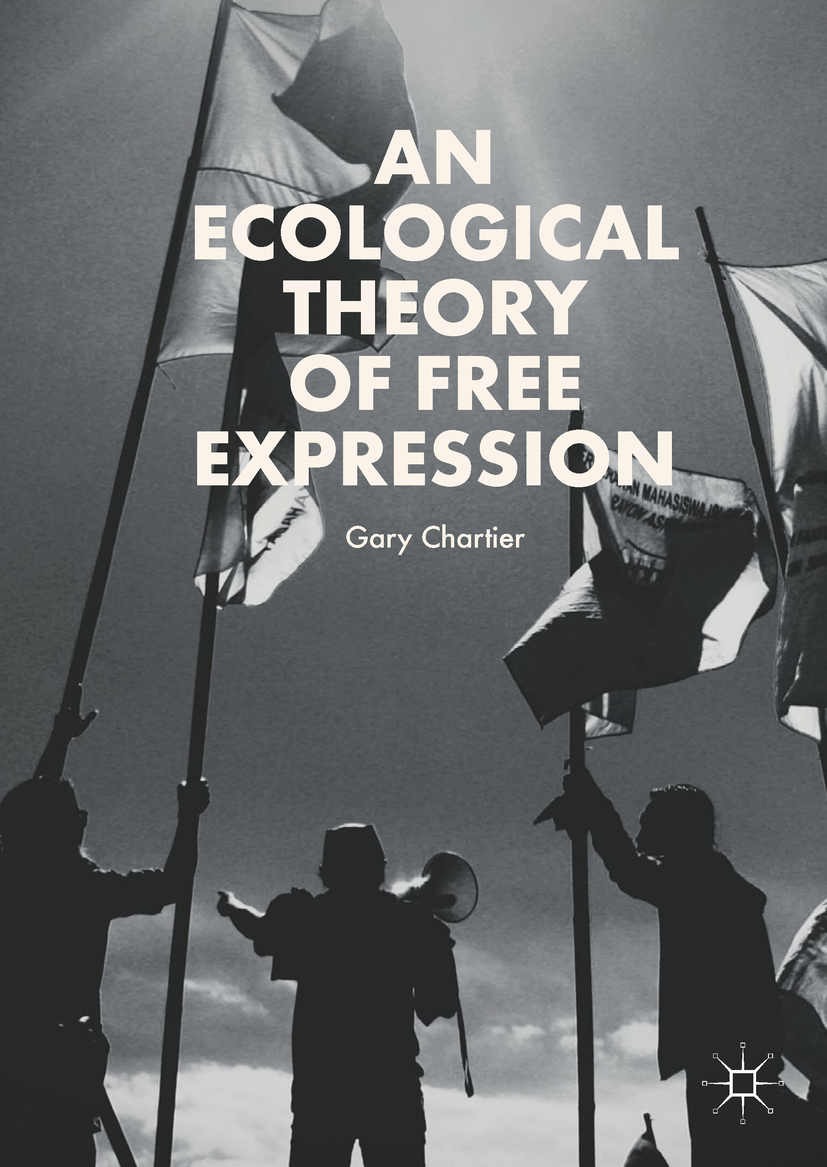 Chartier, Gary - An Ecological Theory of Free Expression, ebook
