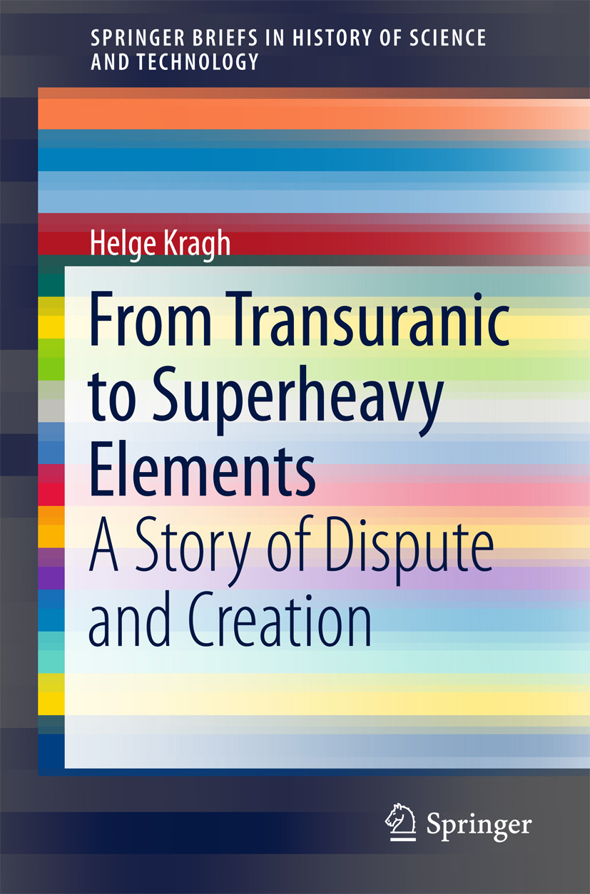 Kragh, Helge - From Transuranic to Superheavy Elements, ebook