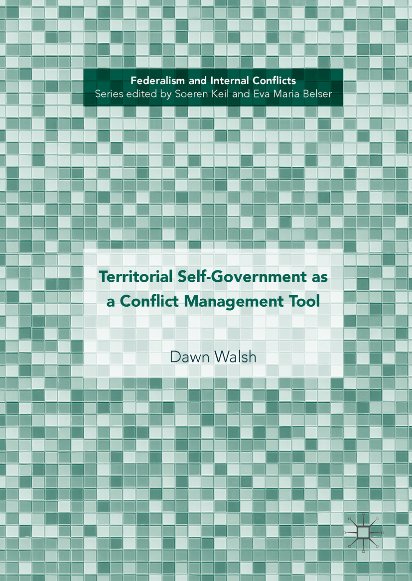 Walsh, Dawn - Territorial Self-Government as a Conflict Management Tool, e-bok