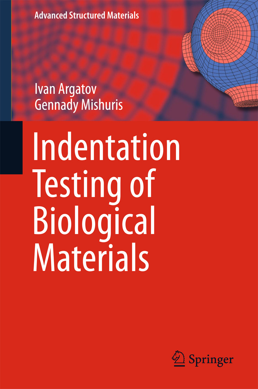 Argatov, Ivan - Indentation Testing of Biological Materials, ebook