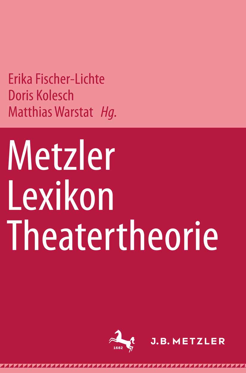 Fischer-Lichte, Erika - Metzler Lexikon Theatertheorie, ebook