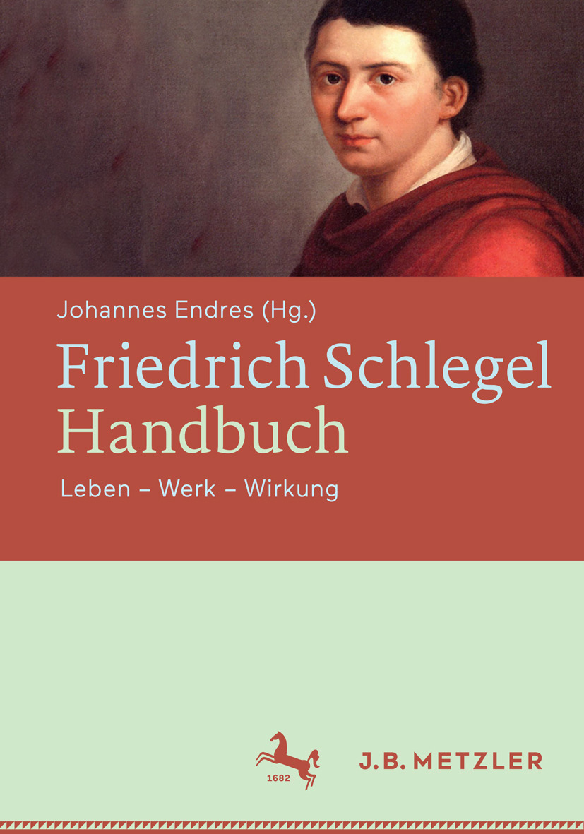 Endres, Johannes - Friedrich Schlegel-Handbuch, ebook