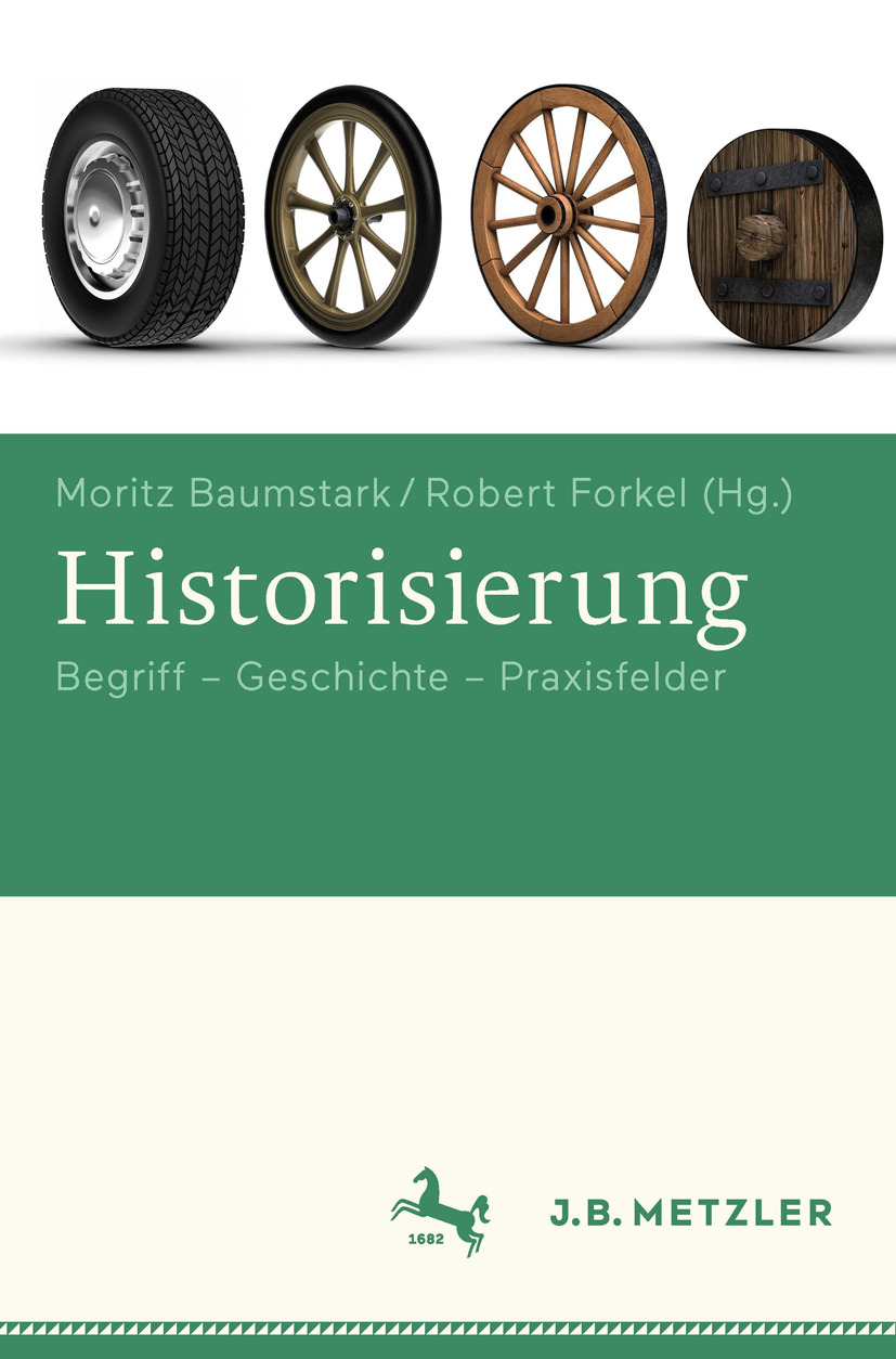 Baumstark, Moritz - Historisierung, e-bok