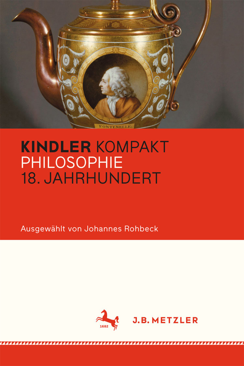 Rohbeck, Johannes - Kindler Kompakt Philosophie 18. Jahrhundert, e-kirja