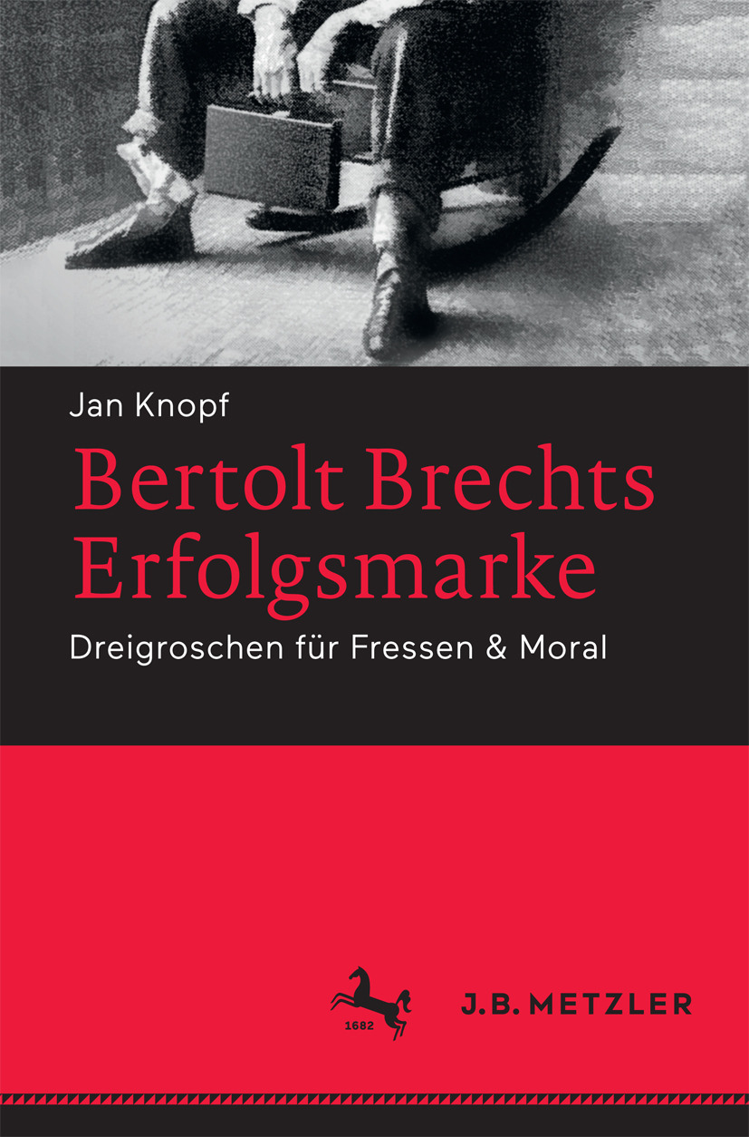 Knopf, Jan - Bertolt Brechts Erfolgsmarke, e-bok