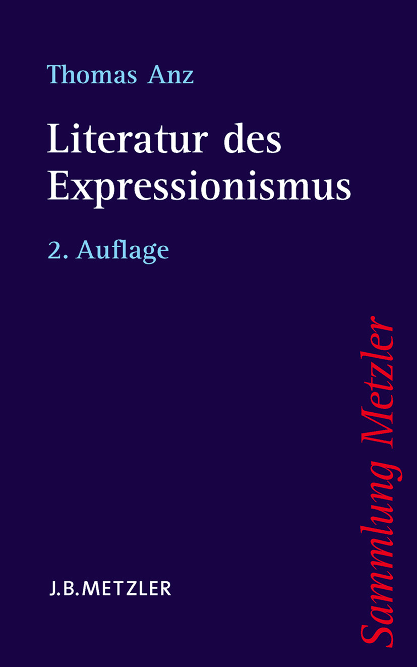 Anz, Thomas - Literatur des Expressionismus, ebook