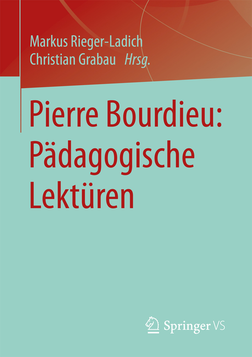 Grabau, Christian - Pierre Bourdieu: Pädagogische Lektüren, ebook