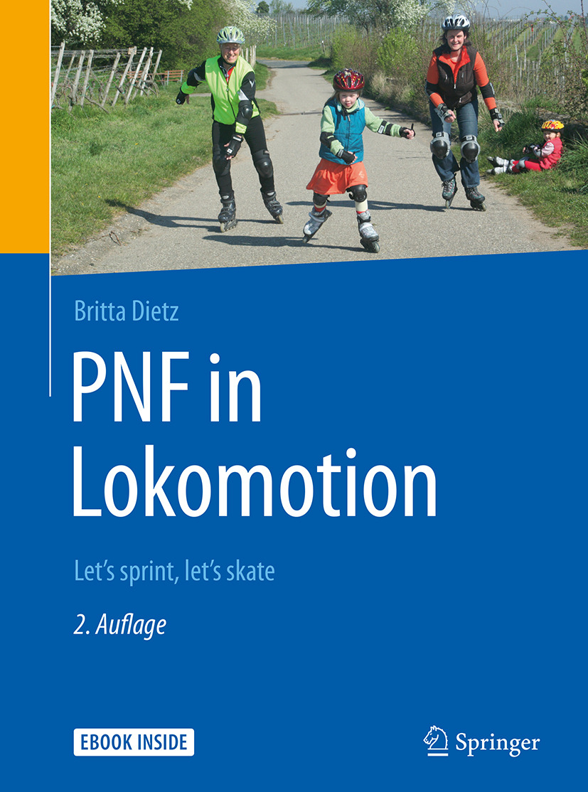 Dietz, Britta - PNF in Lokomotion, e-kirja