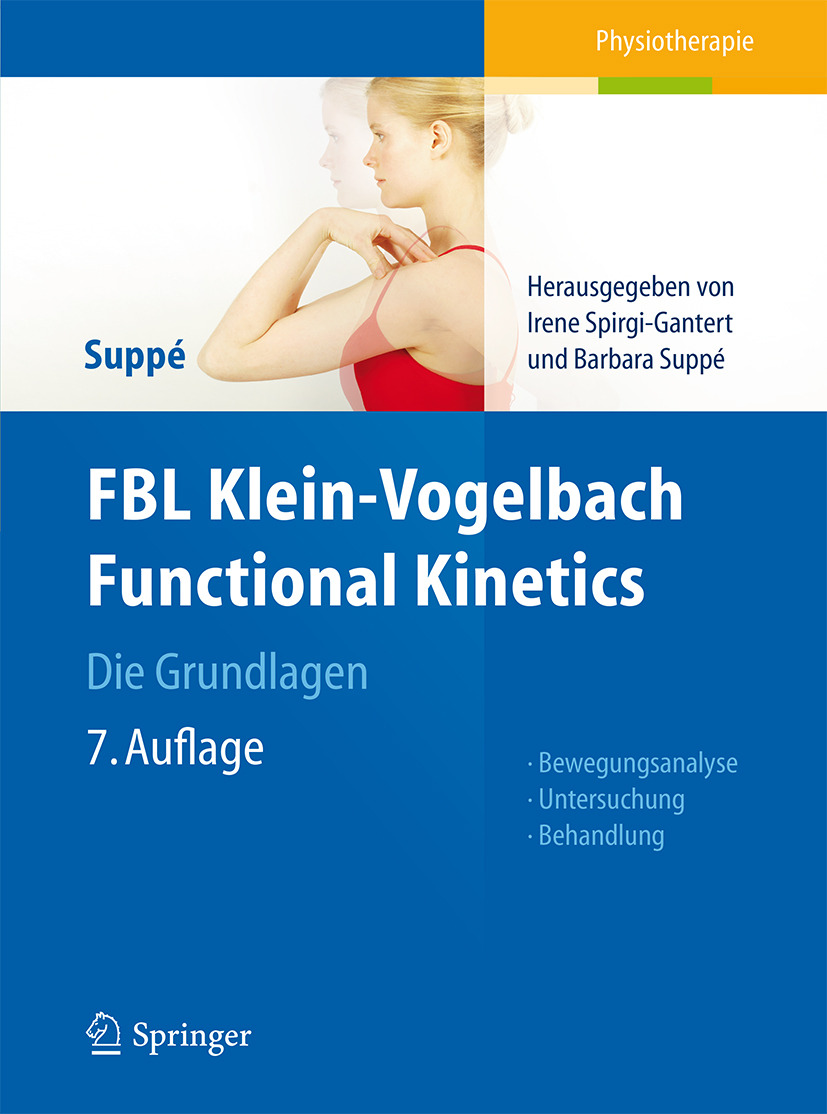 Spirgi-Gantert, Irene - FBL Klein-Vogelbach Functional Kinetics Die Grundlagen, ebook