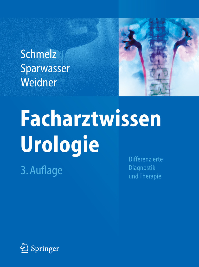 Schmelz, Hans-Ulrich - Facharztwissen Urologie, ebook