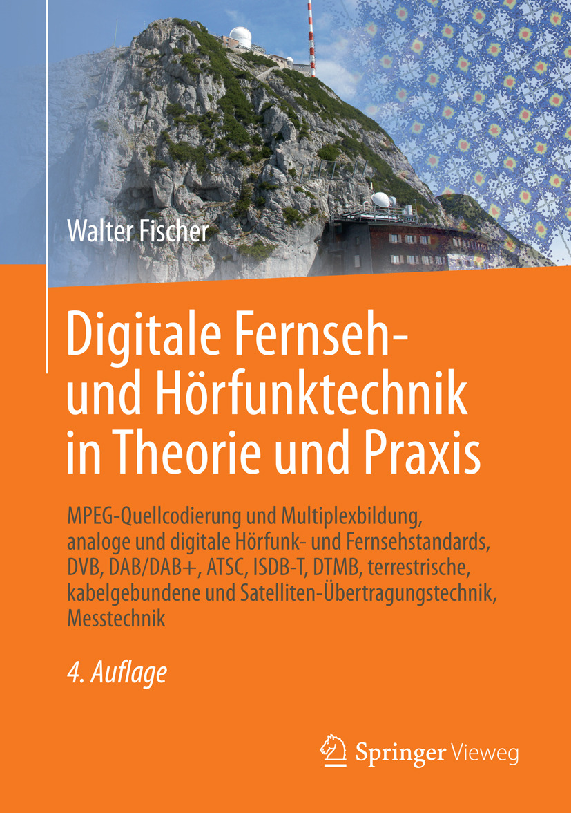 Fischer, Walter - Digitale Fernseh- und Hörfunktechnik in Theorie und Praxis, e-bok